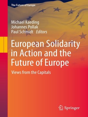 cover image of European Solidarity in Action and the Future of Europe